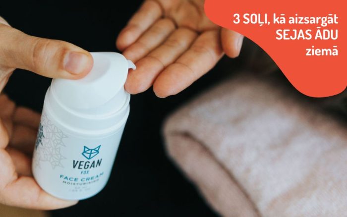 3-so-i-k-aizsarg-t-sejas-du-ziem-vegan-fox-ieteikumi